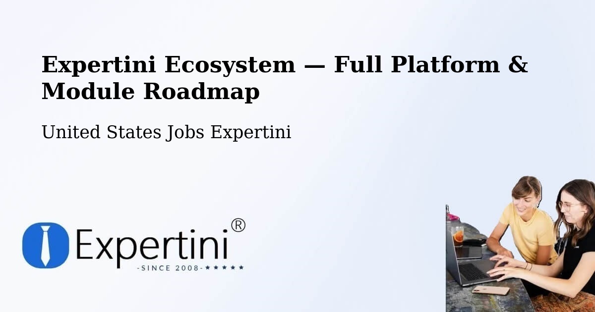 Expertini Ecosystem — Full Platform & Module Roadmap – Framingham